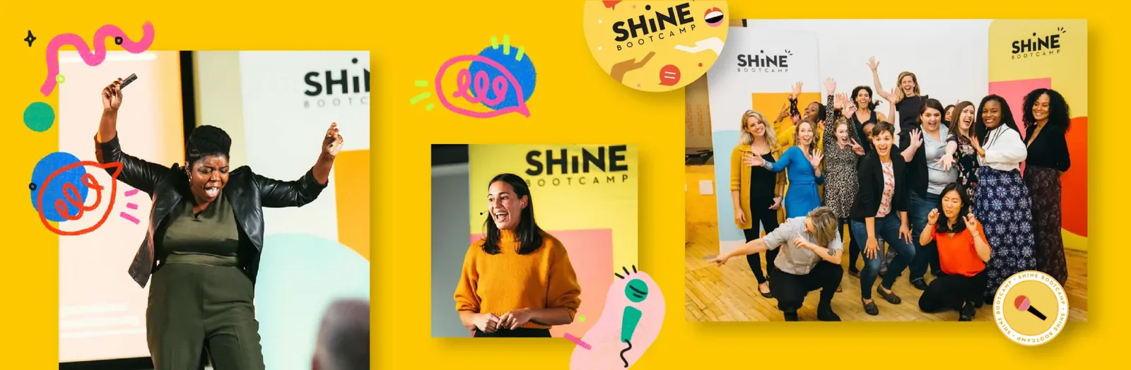 Shine Bootcamp speakers on stage and a group celebrating beside the Shine brand and website